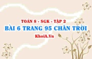 Bài 6 trang 95 Toán 8 Chân trời sáng tạo Tập 2